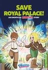 Save Royal Palace!: An Unofficial Roblox Story Volume 1 - Maeva Games Video - 9798881609719