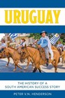 Uruguay - Peter V.N. Henderson - 9798881807740