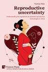 Reproductive uncertainty - Tiantian Chen - 9798881901073