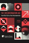 The (Dis)Information Age - Jonathan A. Austad - 9798881901141