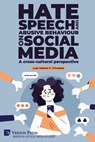 Hate speech and abusive behaviour on social media - Luiz Valério P. Trindade - 9798881901370