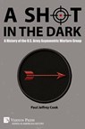 A Shot in the Dark - Paul Jeffrey Cook - 9798881901646