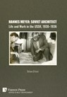 Hannes Meyer - Tatiana Efrussi - 9798881901813