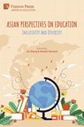 Asian Perspectives on Education - Jie Zhang ; Natalie Sarrazin - 9798881901875