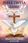 Bible Trivia Game: 350 Multiple-Choice Questions and Answers to Test Your Scripture Knowledge in an Easy-to-Read Large-Print Quiz Book for Family Bibl - Mary Widkins - 9798884539884