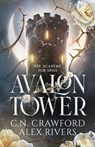 Avalon Tower - Alex Rivers ; C N Crawford - 9798884760134
