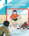 Sparkles and Rebel - Lisa Fio - 9798885054423
