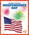 Independence Day - Spanier Kristine Mlis - 9798885244558