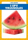 I Spy Triangles - Jenna Lee Gleisner - 9798885244794
