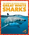 Great White Sharks - Mari C. Schuh - 9798885245692