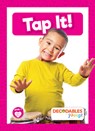 Tap It! - William Anthony - 9798885247047