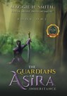 Smith, M: Guardians of Asira - Maggie H. Smith - 9798885368483