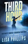 Third Hour - Lisa Phillips - 9798885520867