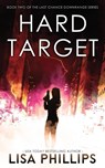 Hard Target - Lisa Phillips - 9798885521260