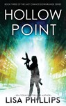 Hollow Point - Lisa Phillips - 9798885521314
