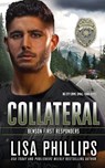 Collateral - Lisa Phillips - 9798885521611