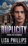 Duplicity - Lisa Phillips - 9798885521987