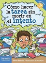 Como hacer la tarea sin morir en el intento - Trevor Romain - 9798885545167