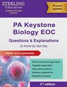 Keystone Biology EOC Questions & Explanations - Sterling Education - 9798885572514