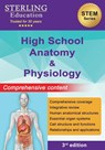 High School Anatomy and Physiology - Sterling Education - 9798885573153