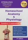 Homeschool Anatomy and Physiology - Sterling Education - 9798885573443