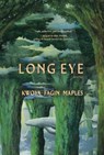 Long Eye - Kwoya Fagin Maples - 9798885740715