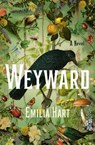 Hart, E: Weyward - Emilia Hart - 9798885786997