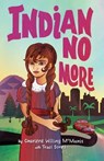 Indian No More - Charlene Willing McManis - 9798885789479