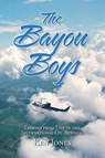 The Bayou Boys - Ken Jones - 9798885904681