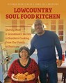 Lowcountry Soul Food Kitchen - Richard Dennis Mays ; Emma Dell Brothers - 9798885908184