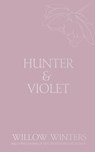 Hunter & Violet - Willow Winters - 9798885922890