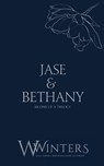 Jase & Bethany: A Single Kiss - Willow Winters - 9798885923071