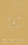 Bennet & Aubrey - Willow Winters - 9798885923286