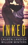Inked - Willow Winters ; Lauren Landish - 9798885927086