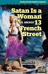 Satan is a Woman / 13 French Street - Gil Brewer - 9798886010336