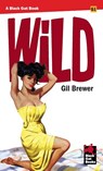 Wild - Gil Brewer - 9798886011098