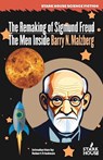 The Remaking of Sigmund Freud / The Men Inside - Barry N. Malzberg - 9798886011562
