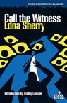 Call the Witness - Edna Sherry - 9798886011616