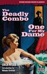 The Deadly Combo / One for My Dame - Webb Webb - 9798886011647