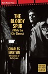 The Bloody Spur - Charles Einstein - 9798886011821