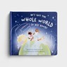 He's Got the Whole World in His Hands - Darcy Pattison - 9798886023893
