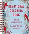 Cozy Moments to Calm Your Heart: Devotional Adult Coloring Book (77 Daily Devotions and Coloring Pages to Warm Your Soul) - The Perfect Gift for Chris - Dayspring - 9798886024081