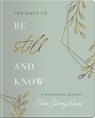 100 Days to Be Still and Know: Devotional Journal - Cleere Cherry Reaves - 9798886034141