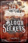 Blood Secrets: Volume 2 - Morgan L. Busse - 9798886050004