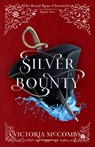 Silver Bounty: Volume 2 - Victoria McCombs - 9798886050264
