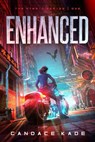 Enhanced: Volume 1 - Candace Kade - 9798886050349