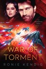 War of Torment - Ronie Kendig - 9798886050417