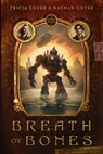 Breath of Bones: Volume 1 - Tricia Goyer - 9798886051278