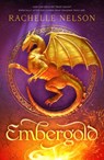 Embergold - Rachelle Nelson - 9798886051865