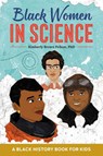 Black Women in Science - Kimberly Brown Pellum - 9798886086560